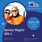 Senior (65+) Night
